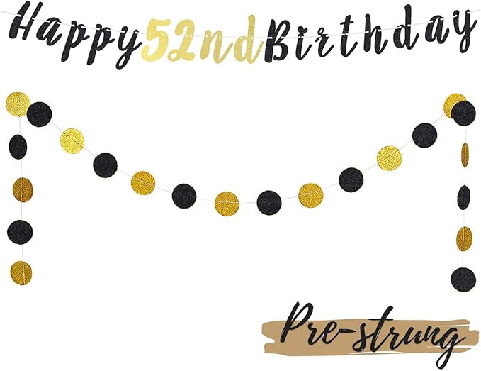 LASKYER Happy 52nd Birthday Decoration Set - 52nd Bday Banner with Black & Gold Glitter Circle Dots Cheers to 52 Years Old Birthday Party Decorations.[Pre - Strung]
