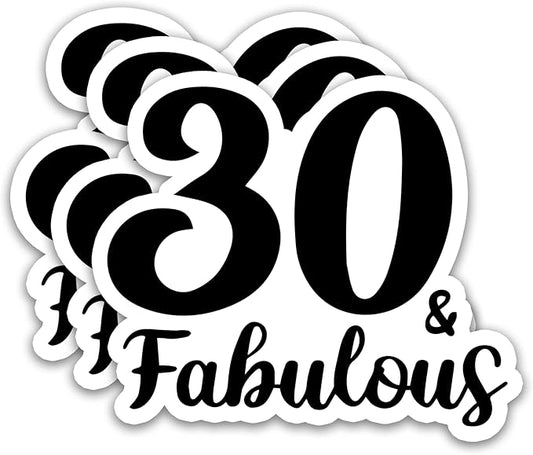 (3Pcs) 30 & Fabulous Sticker – Funny 30th Birthday Stickers Waterproof Vinyl Decals Thirtieth Birthday Party Decoration for Laptop, Water Bottle, Scrapbook, Journal, 3" x 2.7"