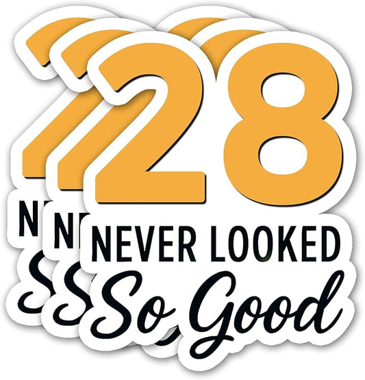 (3PCS) 28 Never Looked So Good Sticker – Happy 28th Birthday, Waterproof Vinyl Decals for Party Decor, Scrapbooking, Water Bottles, Laptops, Size 3" x 2.5"